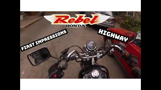 HONDA REBEL 250 - Will it HIGHWAY?