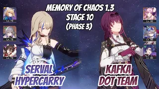 Serval Hypercarry w/ Lynx & Kafka DoT Team Memory of Chaos Stage 10 (3 Stars) | Honkai Star Rail