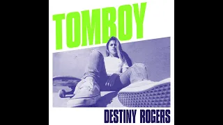 Destiny Rogers - Tomboy (ft. Coi Leray) [Audio]