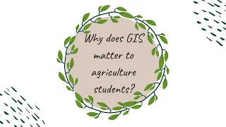 GIS and Agriculture