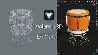 Valence 3D tutorial || robot modeling