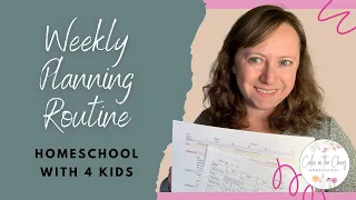 Weekly Homeschool Planning Routine for 4 Kids | Plan Out My Kids' Independent Work With Me