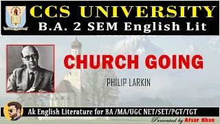 Church Going | Church Going by Philip Larkin | Philip Larkin in Hindi | Philip Larkin BA 2 CCSU