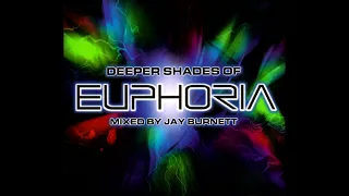 Jay Burnett - Deeper Shades Of Euphoria (CD2) TTVCD3285 [2003]