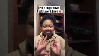 Put a Finger Down: Book Lover Edition ❤️#bookworm #booktube #bookstagram #booktok #books #booktubers