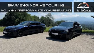 BMW 540i Touring (2022)-  Fahrbericht / Review / Kaufberatung / 40i vs 40d / Sound / G30 G31 LCI