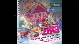 Hits 2013 - The Best Club Hits (TETA Making Music) Part 2 of 2