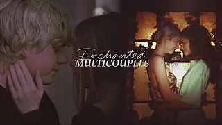 MultiCouples || Enchanted [COLLAB]