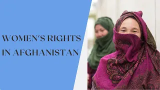 Women's Rights in Afghanistan: The Future of #AfghanWomen
