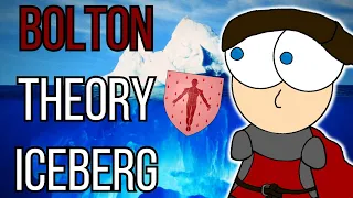 House Bolton Theory Iceberg | Fantasy Haven