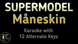 SUPERMODEL Karaoke - Måneskin Instrumental Lower Higher Female Original Key