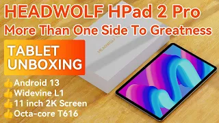 【Headwolf Hpad2 Pro】Top Performing Android 13 Tablet