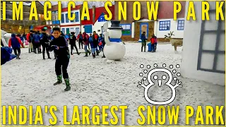 Imagica Snow Park Khopoli ☃️ All Information | Imagica Snow World | TwentyFour Reddy