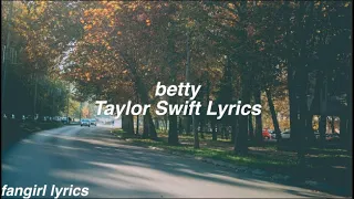 betty || Taylor Swift Lyrics