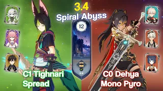 SPIRAL ABYSS 3.4 C1 Tighnari Spread & C0 F2P Dehya Mono Pyro Floor 12 9 Star | Genshin Impact