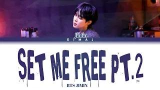 [BTS] 'Set Me Free Pt.2' Jimin Color Coded Lyrics Han/Rom/Eng