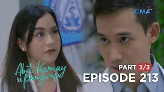 Abot Kamay Na Pangarap: Dr. Lyndon’s strict rules in Eastridge (Full Episode 213 - Part 3/3)