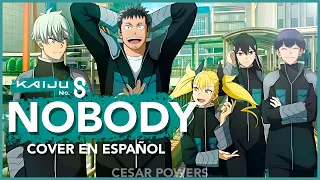 NOBODY |  ESPAÑOL LATINO - ONEREPUBLIC | COVER | KAIJU NO. 8 ENDING