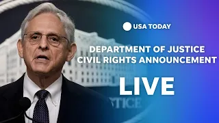 Watch: Department of Justice announcement on civil rights