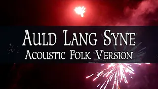 Auld Lang Syne | Acoustic Folk Lyric Video | Tomorrow Bird featuring @keiththepiper