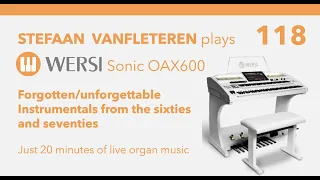 Forgotten/unforgettable Instrumentals / Stefaan Vanfleteren - Wersi Sonic OAX 600