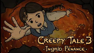 Creepy Tale 3: Ingrid Penance прохождение на русском | Хоррор, глубокий сюжет, Приключенческий экшен