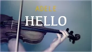 Adele - Hello for violin and piano (COVER)