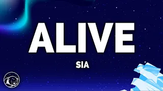 Sia - Alive (Lyrics)