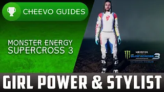 Monster Energy Supercross 3 - Girl Power & Stylist Achievements