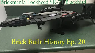 Brickmania Lockheed SR-71 Blackbird Brick Built History Ep.20