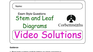 Stem and Leaf Answers - Corbettmaths