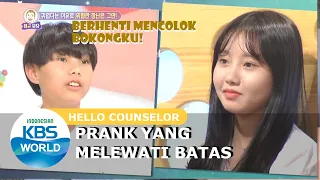 Prank yang Melewati Batas!|Hello Counselor|SUB INDO| 190819 Siaran KBS WORLD TV|