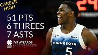 Anthony Edwards 51 pts 6 threes 7 asts vs Wizards 23/24 season