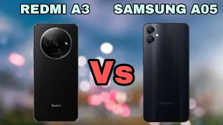 REDMI A3 VS SAMSUNG A05 FULL COMPARAISON 💥