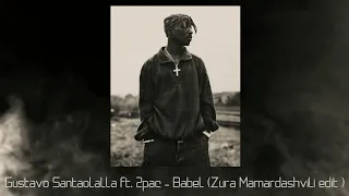 Gustavo Santaolalla ft. 2 Pac - Babel (Zura Mamardashvili edit) #2pac #gustavosantaolalla