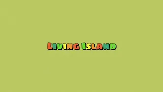 Living Island | Daycore / Anti-nightcore
