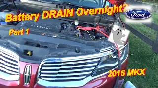 THIS may be DRAINING your Battery Overnight! (Lincoln MKX -Part 1)