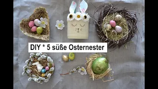 DIY* 5 süße, schnelle Osternester aus Naturmaterialien und Upcycling * 5 cute ideas for easter nests