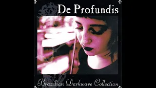 De Profundis: Brazilian Darkwave Collection | Post - Punk - Gothic Rock