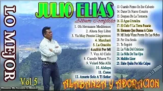 Julio Elias Coleccion 25 Alabanzas De Coros Adoracion Lo Mejor Vol 5