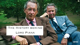 The History behind Loro Piana - why is it so expensive?