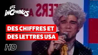 Les Inconnus - Des chiffres et lettres USA "Chiffers and Letters"