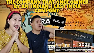 🇮🇳The Company That once owned by an Indian | East India Company | Filipino Couple Reaction!🇵🇭