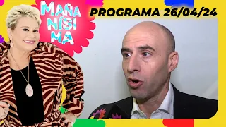 MAÑANÍSIMA - PROGRAMA 26/04/24 - ESTEBAN TREBUCQ NO SE CALLÓ NADA