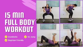 15 Minute FULL BODY DUMBBELL WORKOUT (Strength Training)