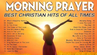 Morning Worship Song 2023 ✝️ Best Worship Songs of All Time ✝️ Non Stop Worship Songs With Lyrics