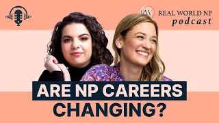 Are NP Careers Changing?