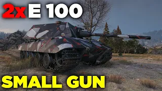 E 100 - 2x small gun - 11,5K + 9K Damage - World of Tanks