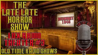 Lux Radio Theater Compilation Old Time Radio Shows #3