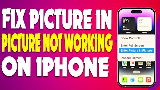 how to fix picture in picture not working on iPhone 2023 | F HOQUE |